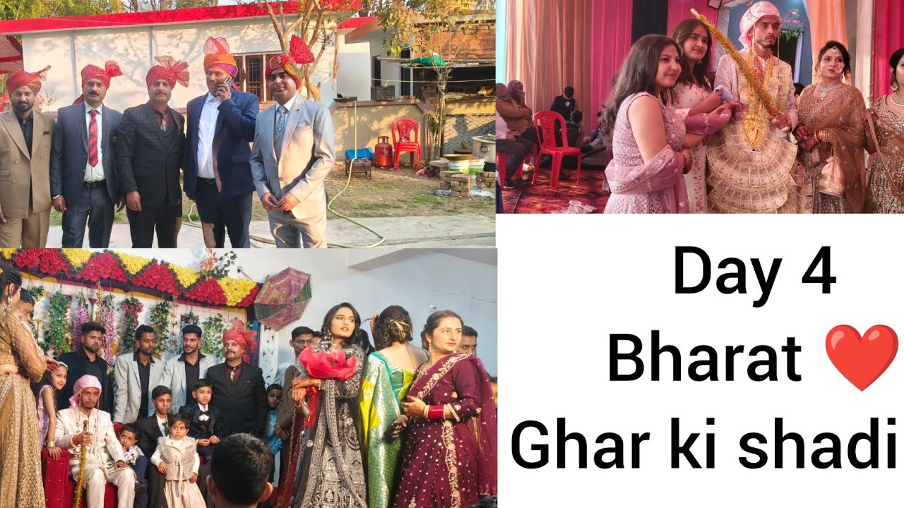 Day 4 || BHARAT ❤️ || GHAR KI SHADI💕||