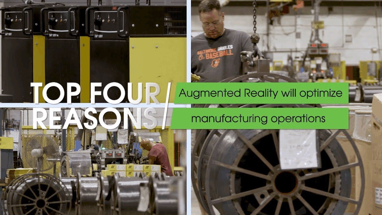 The Top 4 Reasons to Use AR for Manufacturing