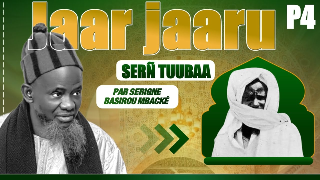 JAAR JAARU SERIGNE TOUBA MBACKÉ PAR S BASIROU MBACKÉ KHÉLCOM 