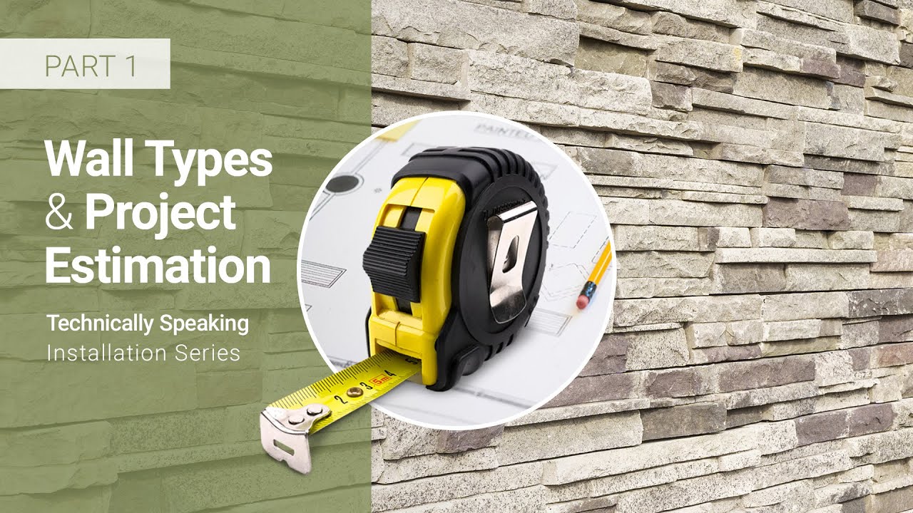 1. Wall Types & Project Estimation | MSV Installation Series