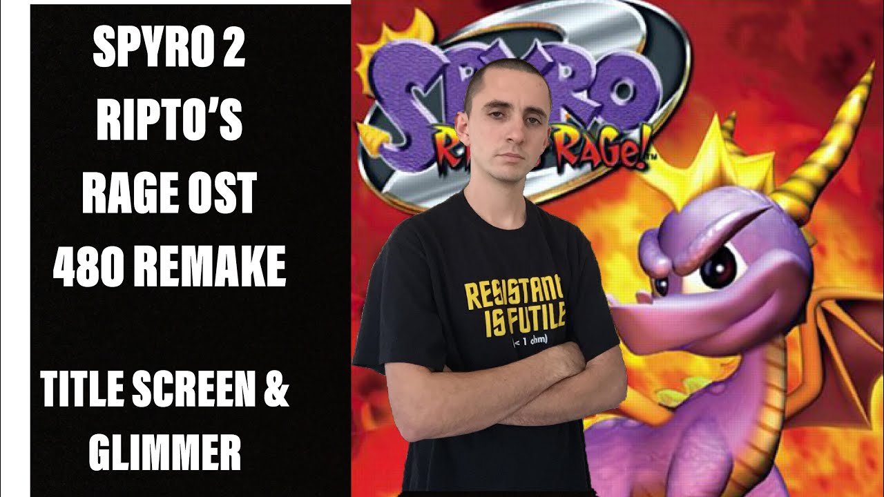 Spyro 2 Ripto's Rage OST Remake - Title Screen & Glimmer