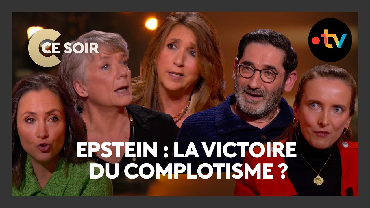 Affaire Epstein : Ce que révèlent les documents déclassifiés (Débat) - C Ce Soir du 5 février 2026