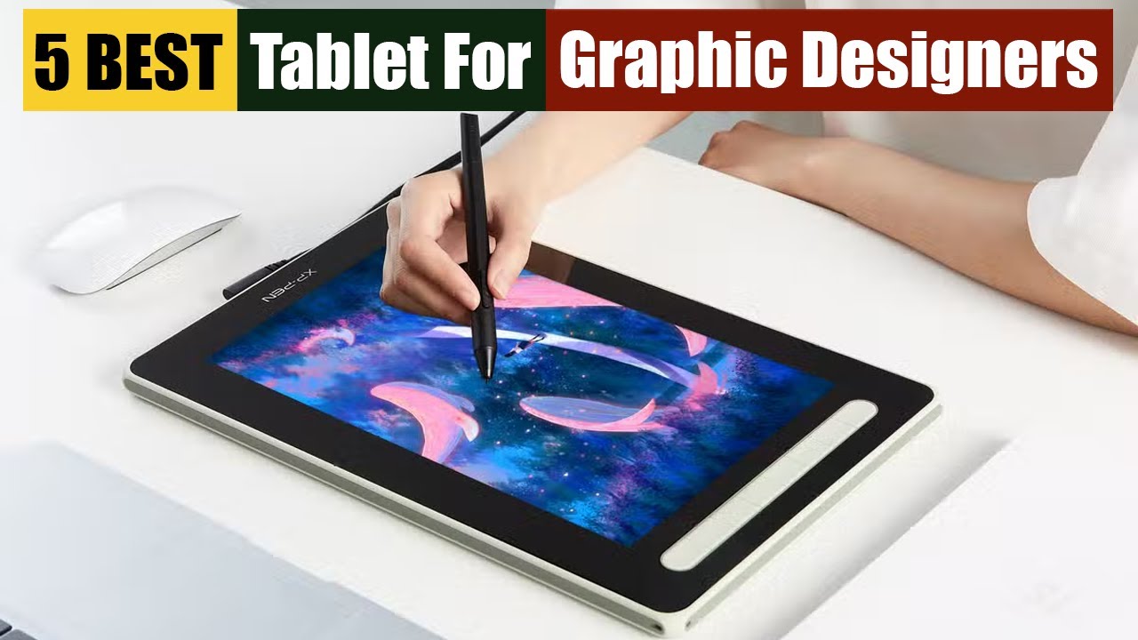 Best Tablet For Graphic Designers of 2025 [Updated]