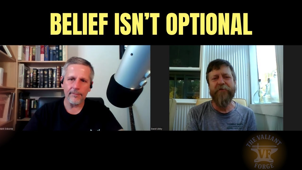 Why Believing God Isn’t Optional: A Conversation with David Libby
