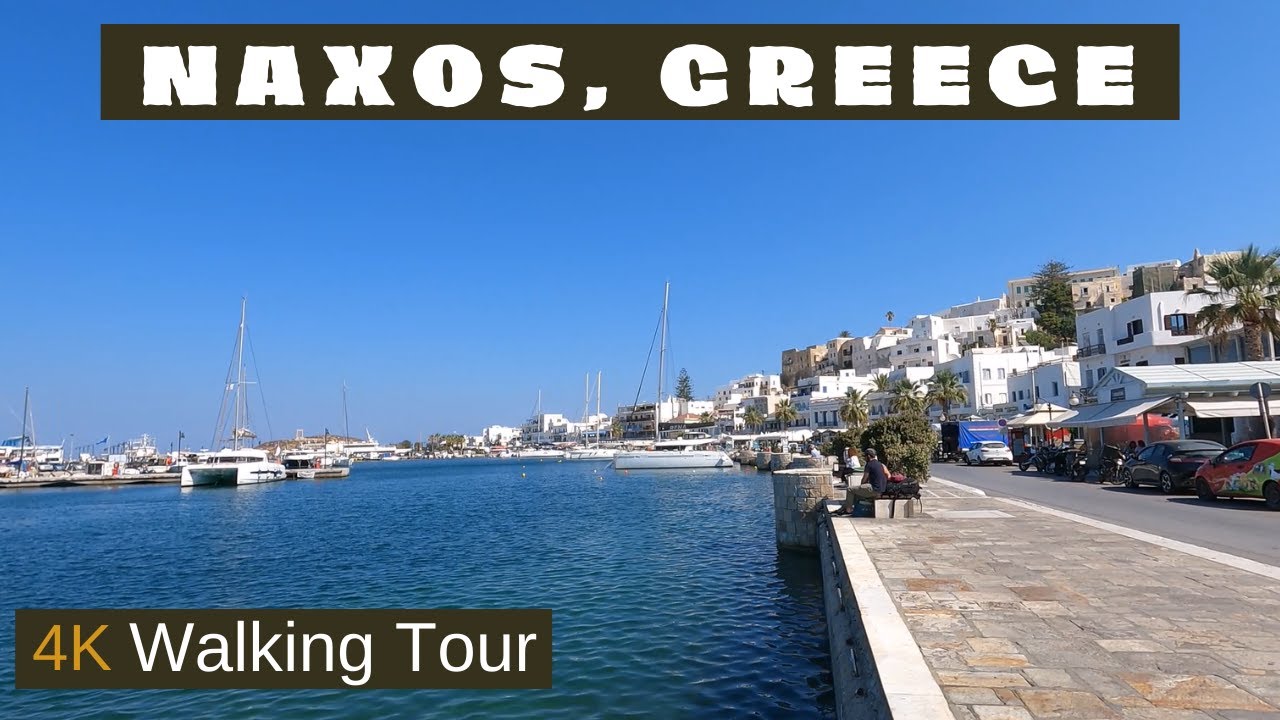 [4K] Naxos Greece Walking Tour (1 Hour 16 Minutes)