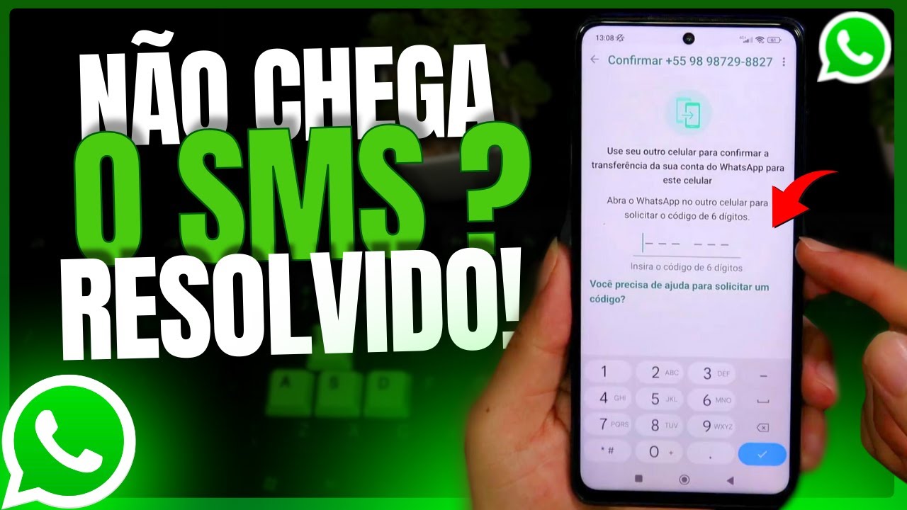 COMO RESOLVER WhatsApp não chega código de Confirmação