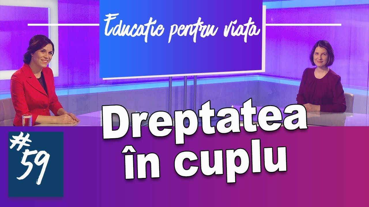 Dreptatea în cuplu - #EPV 59