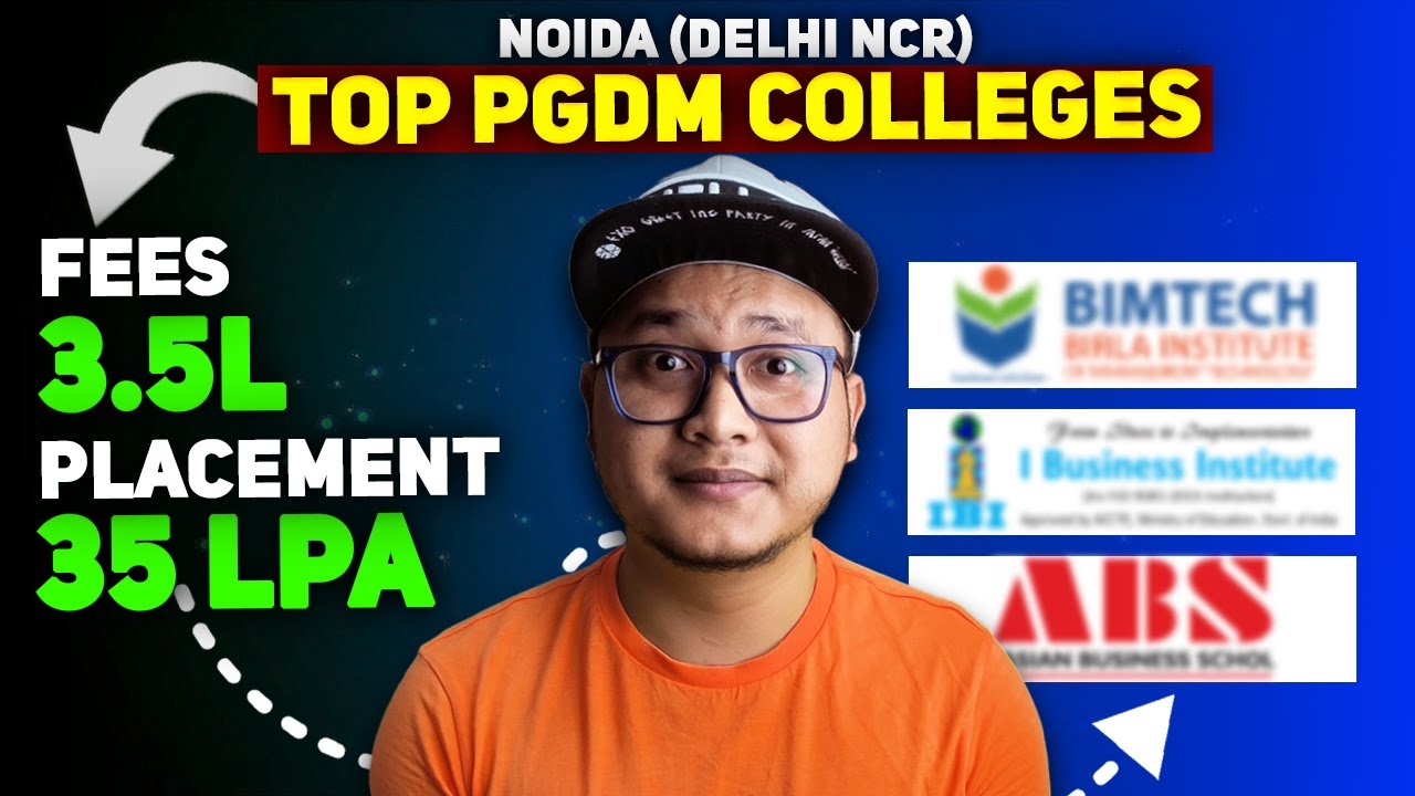 Top PGDM colleges in Noida, Delhi NCR 2025 | 🎯Best PGDM Placement!