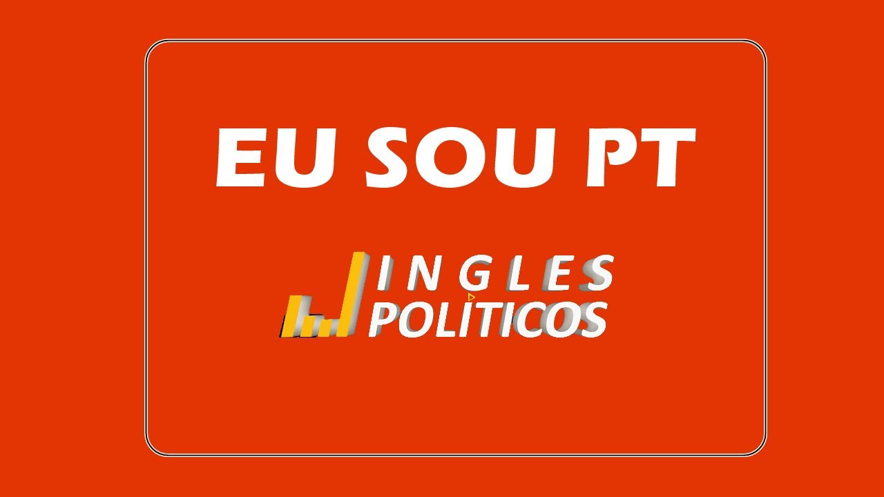 EU SOU PT - Lula 2022 - Jingles Pol&iacute;ticos
