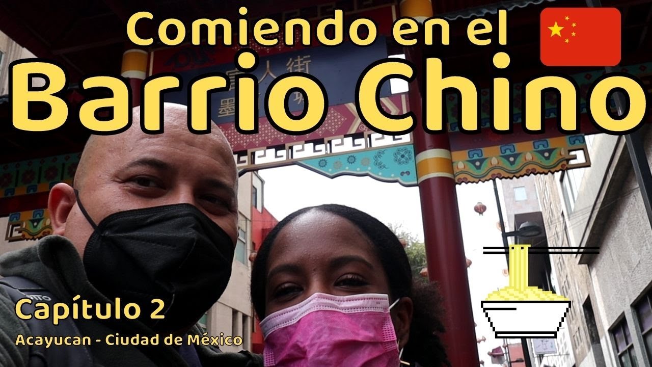 ✅ ║Barrio Chino más pequeño del mundo, de Acayucan a Ciudad de Mexico 🔴 ║