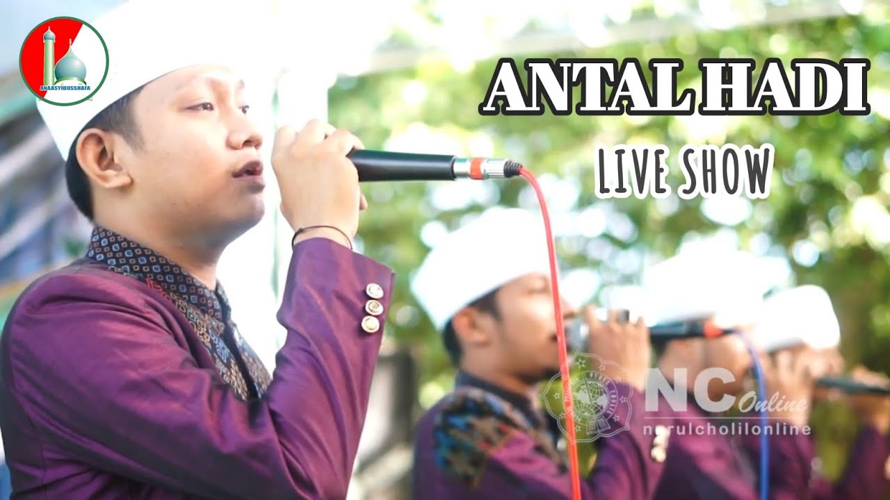 Antal hadi || Anaasyidusshafa Live Show (cover)