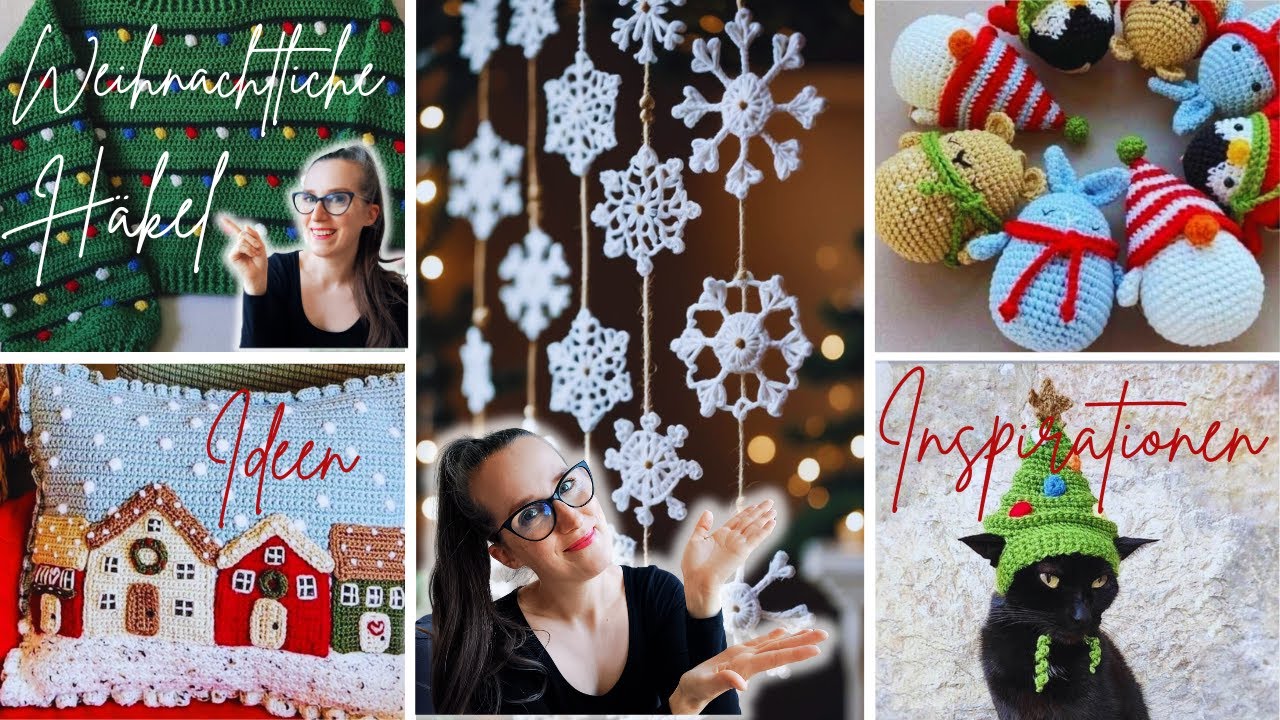 Weihnachtliche Häkelinspirationen und Ideen