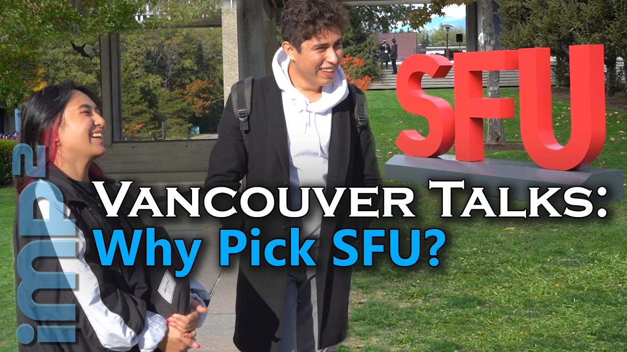 Why Pick SFU? - Vancouver Talks