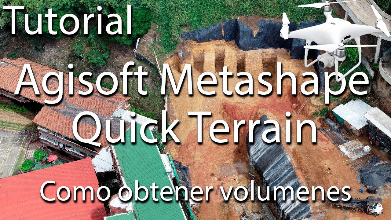 TUTORIAL AGISOFT METASHAPE (12). QUICK TERRAIN. Obtencion de volumenes