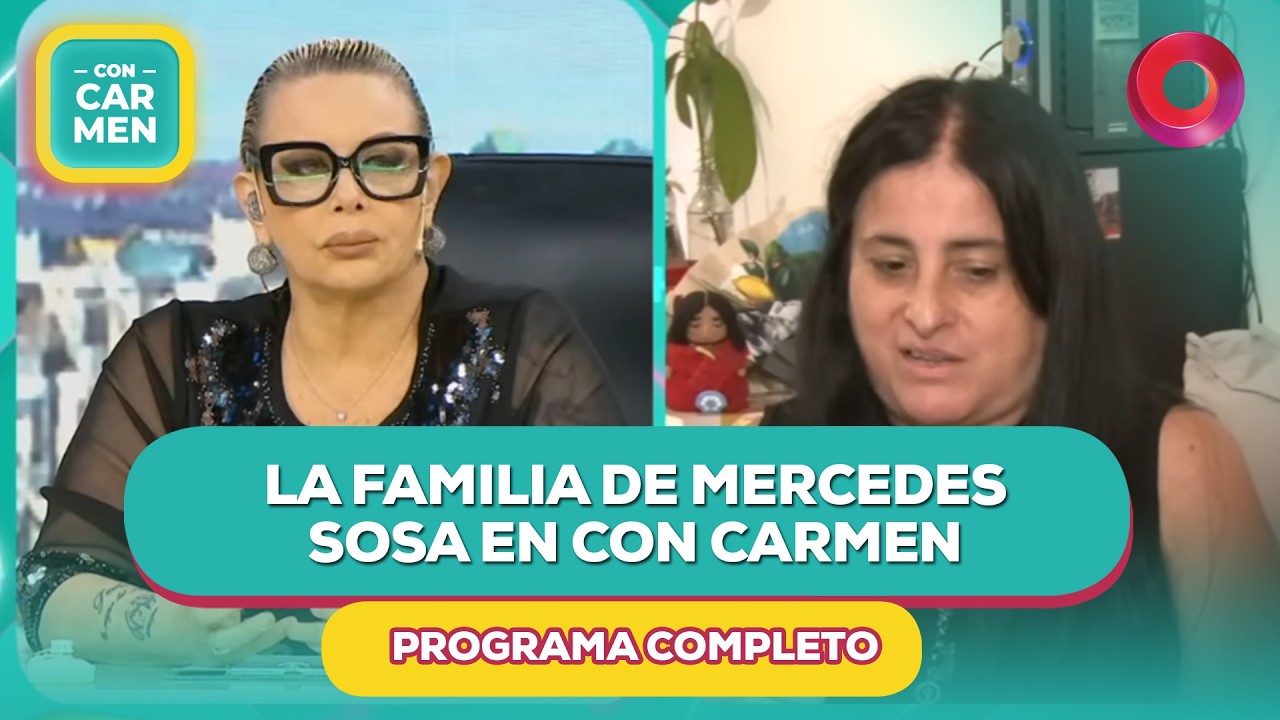 La familia de Mercedes Sosa en Con Carmen | #ConCarmen Completo  -  03/04  - El Nueve