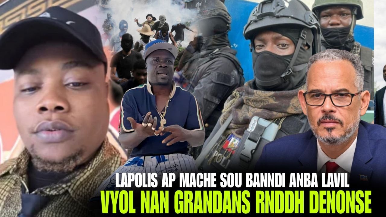 Lapolis mache sou bandi yo anba Lavil,  Bandi tonbe, Bandi blese, Vyol nan Grandans, Tranbleman tè !