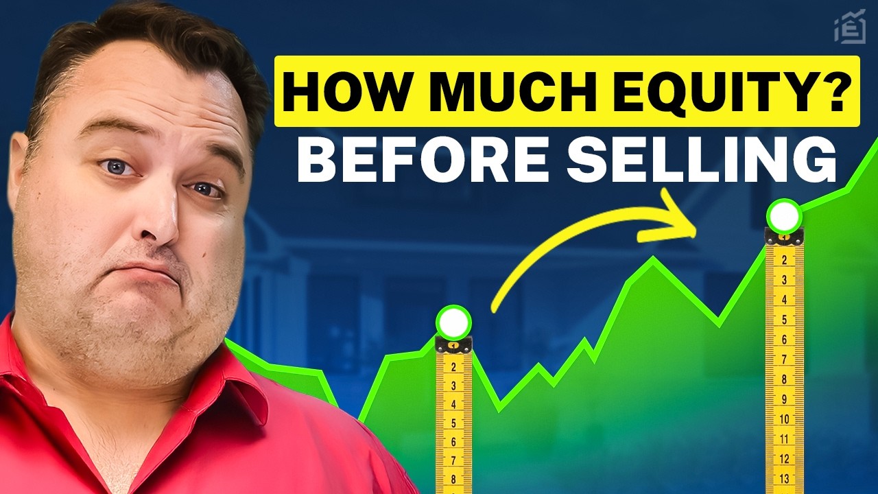 How Much Equity Do You Need Before Selling Your Home?
