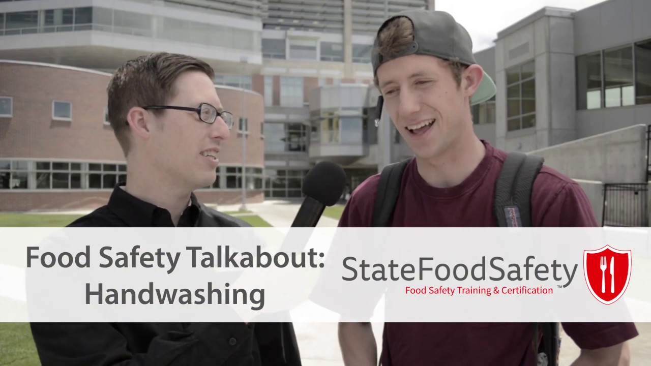 Washing Hands Properly | Food Safety Talkabout
