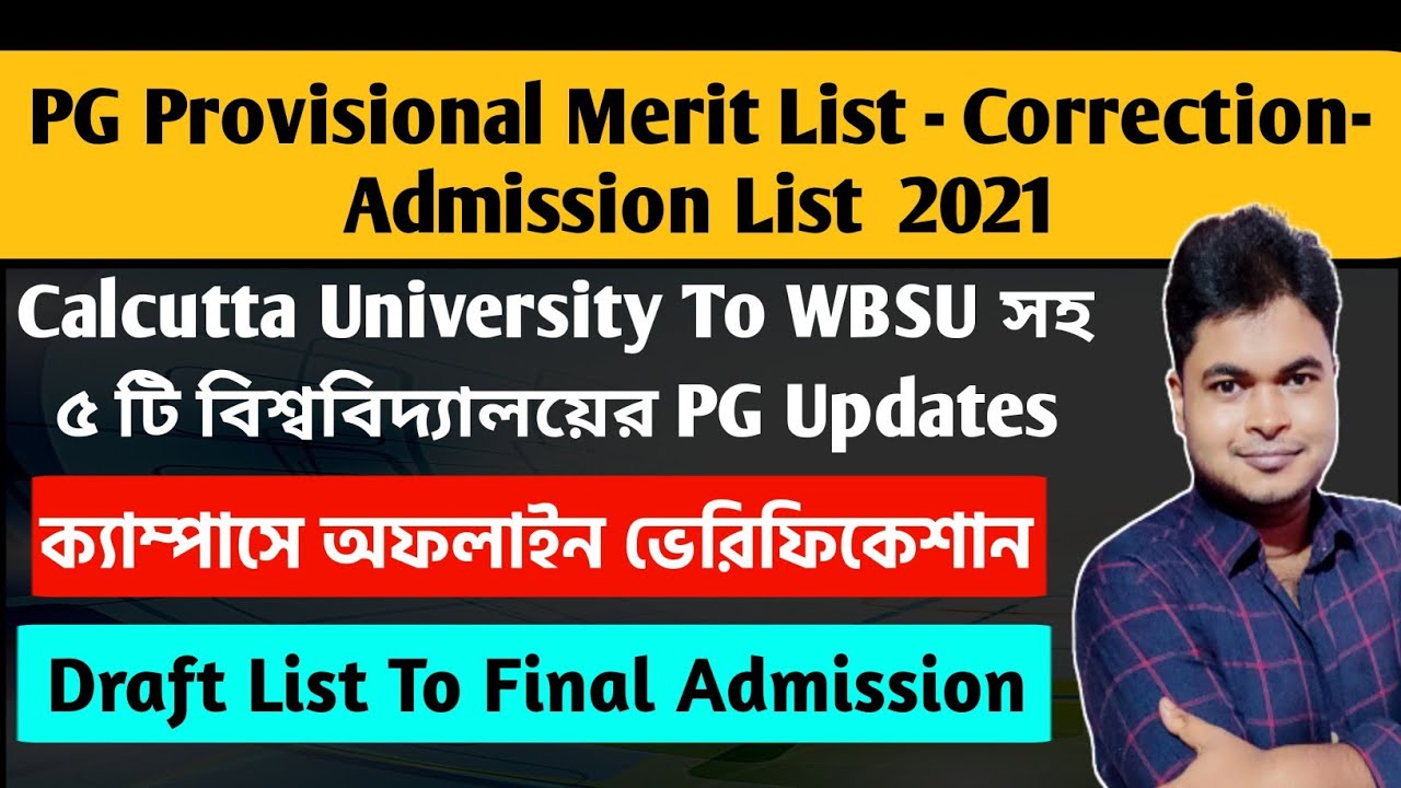 Another 5 Universities PG Merit List- Correction Admission | Calcutta | WBSU | UGB | DHWU | DDU