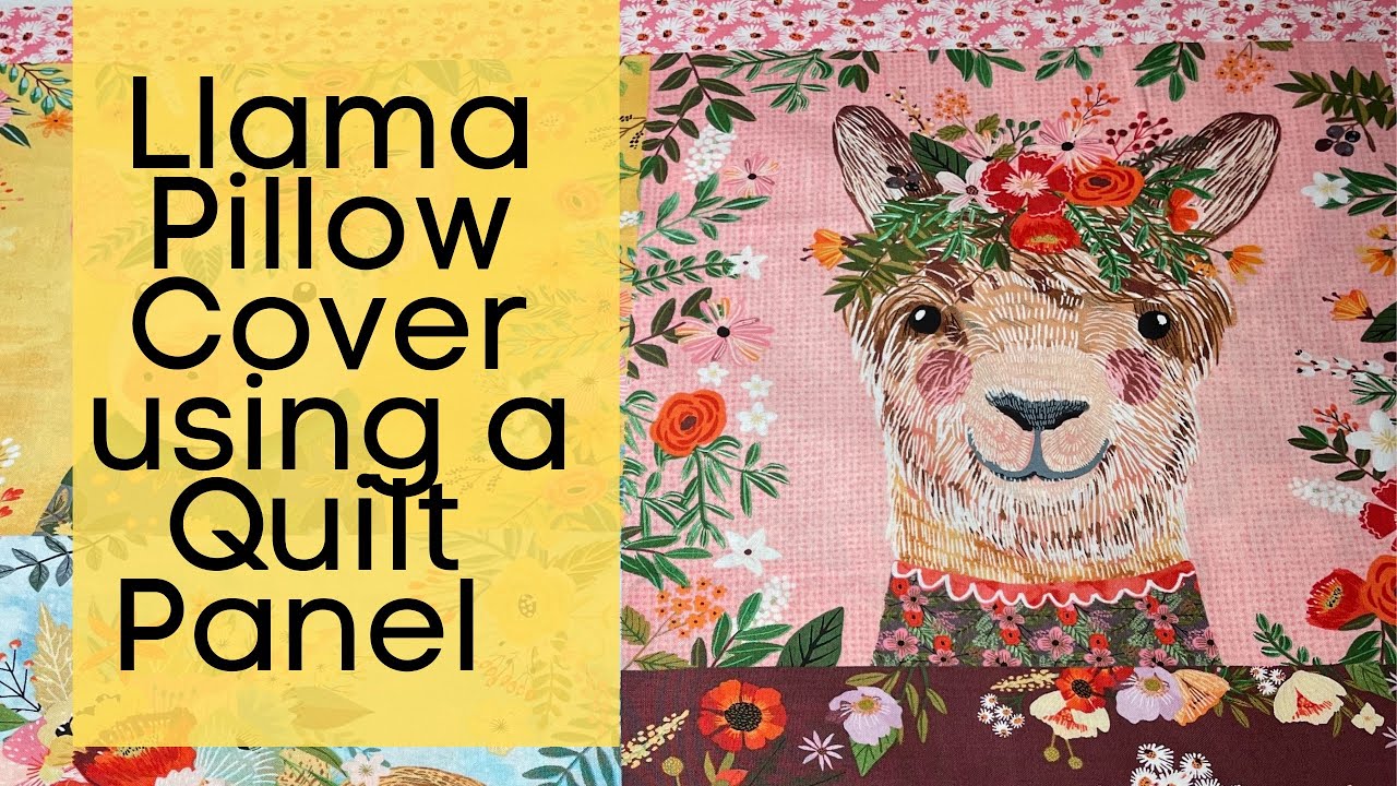 Quick & Easy Llama Pillow Cover - DIY Mother's Day Gift Idea - Beginner Sewing Patchwork Project
