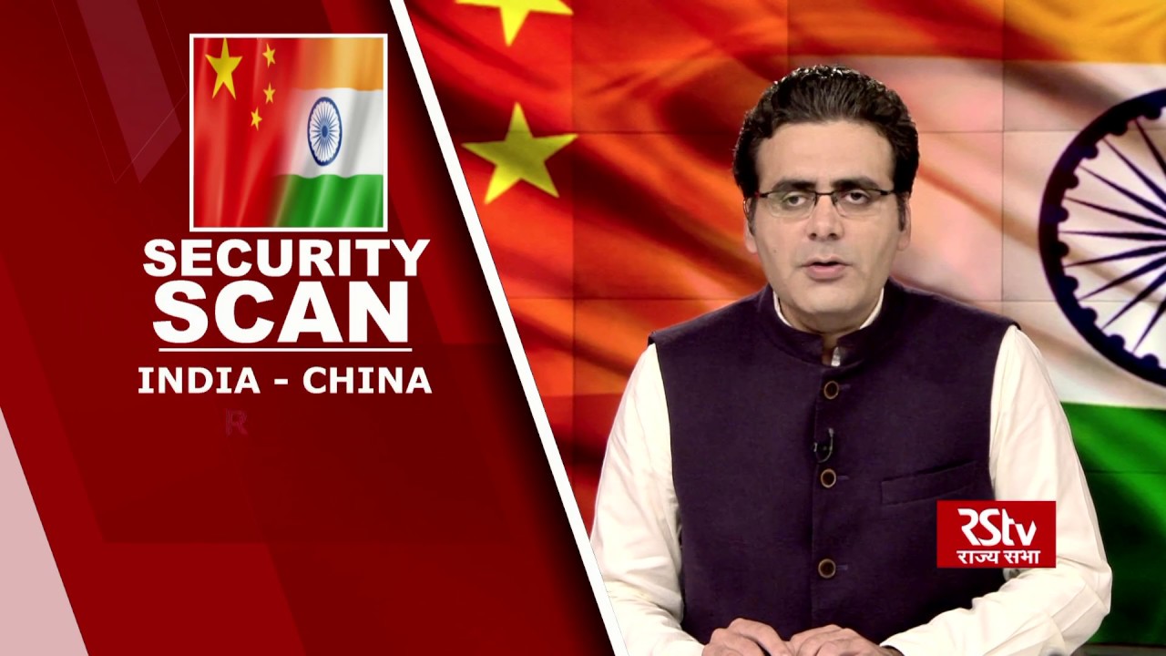 Security Scan : India-China Reset