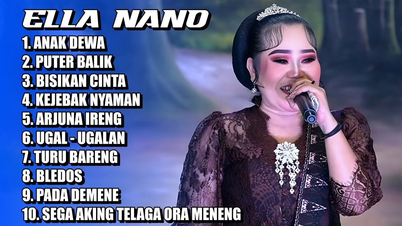 ANAK DEWA | PUTER BALIK - ELLA NANO SANDIWARA DWI WARNA | FULL ALBUM VIRAL 2025 ‼️