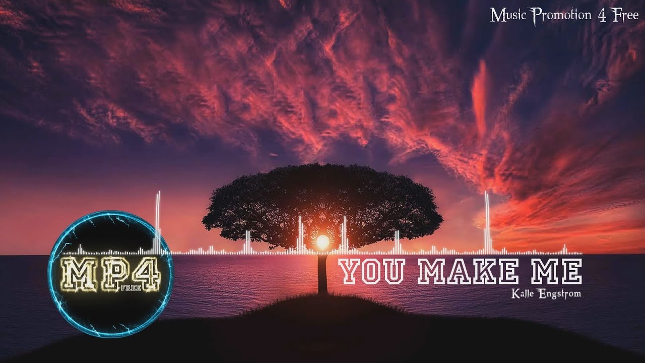 You Make Me by Kalle Engstrom - [RnB Music]