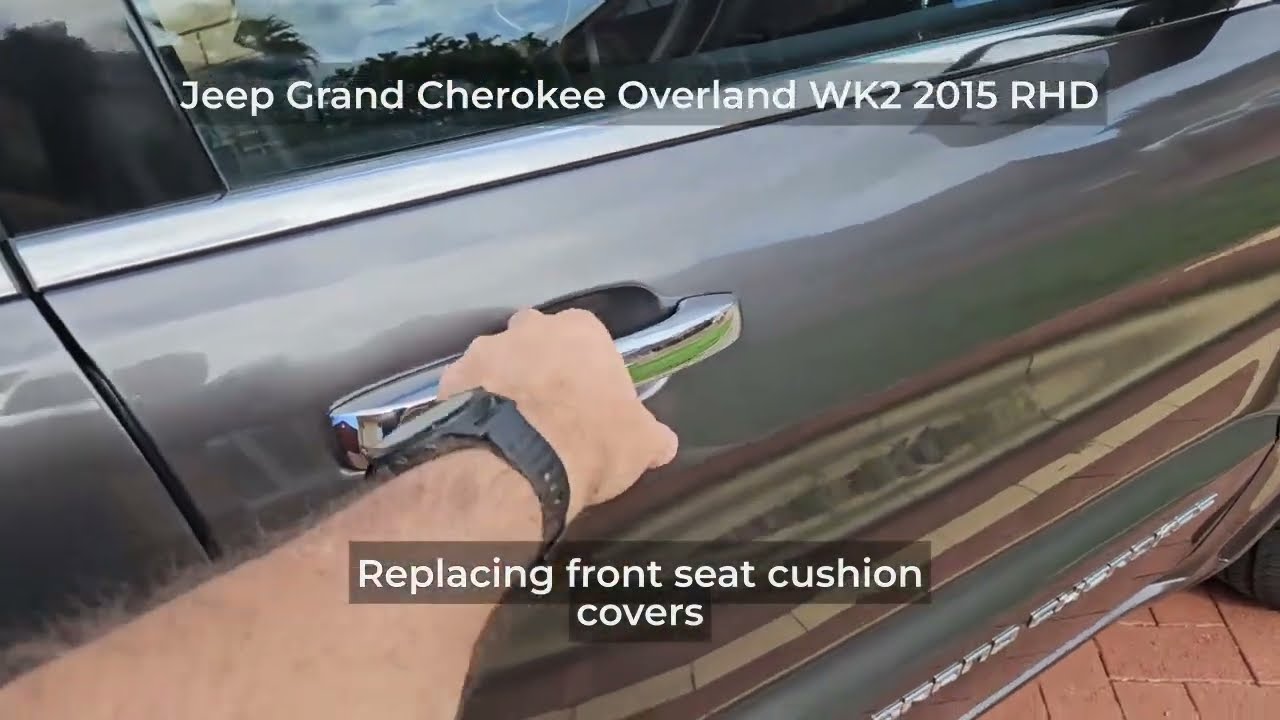 Replacing front seat covers on a WK2 2015 Jeep Grand Cherokee.