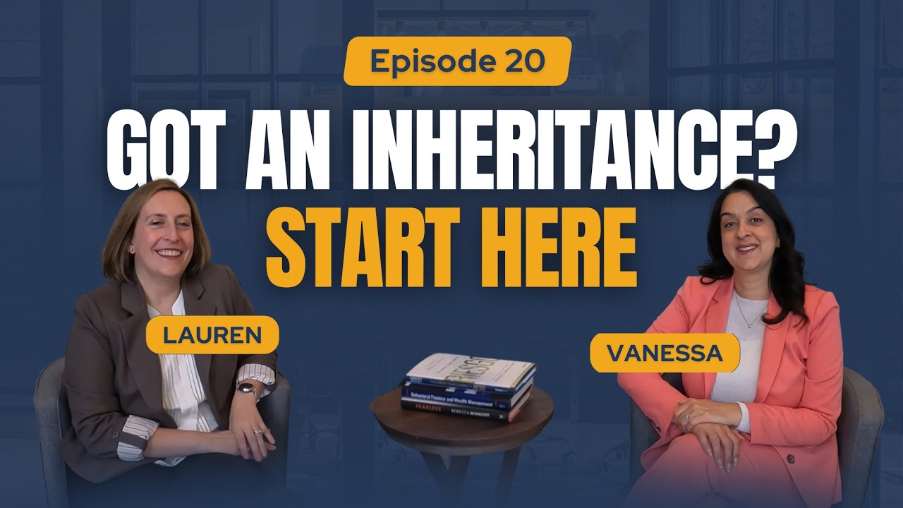 Episode 20 | I Received an Inheritance… Now What? The Smart Way to Handle Money, Property & IRAs