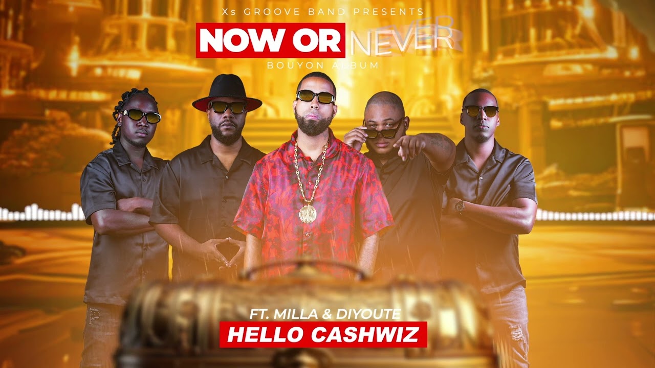 Xs Groove - Hello Cashwiz (ft. Milla & DiYoute)