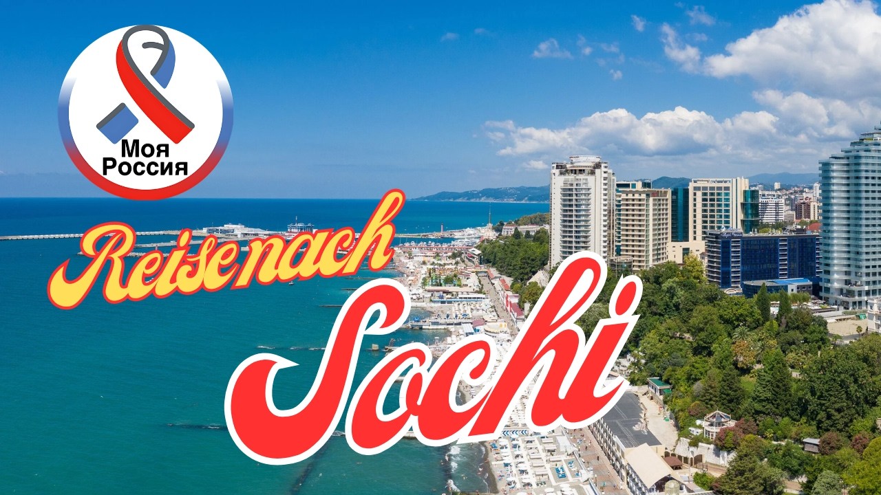 Reise nach Sochti: Sotschi im Frühling – Die ruhige Seite der Stadt am Schwarzen Meer