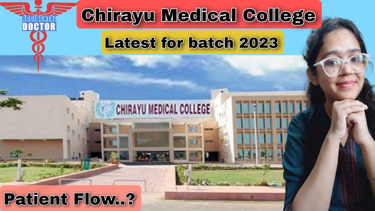 Chirayu Medical College and Hospital | Cutoff,Tuition fees,Campus tour | Madhya Pradesh
