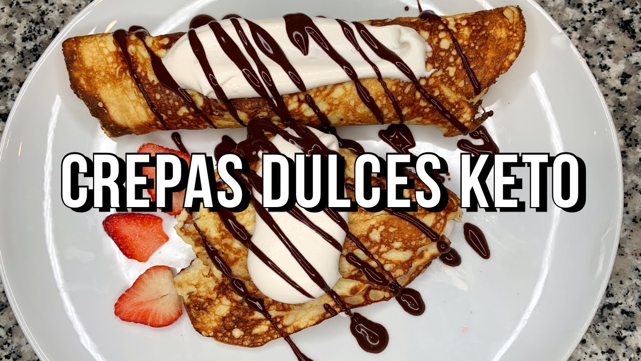 CREPAS DULCES KETO | DIETA KETO | CREPES KETO