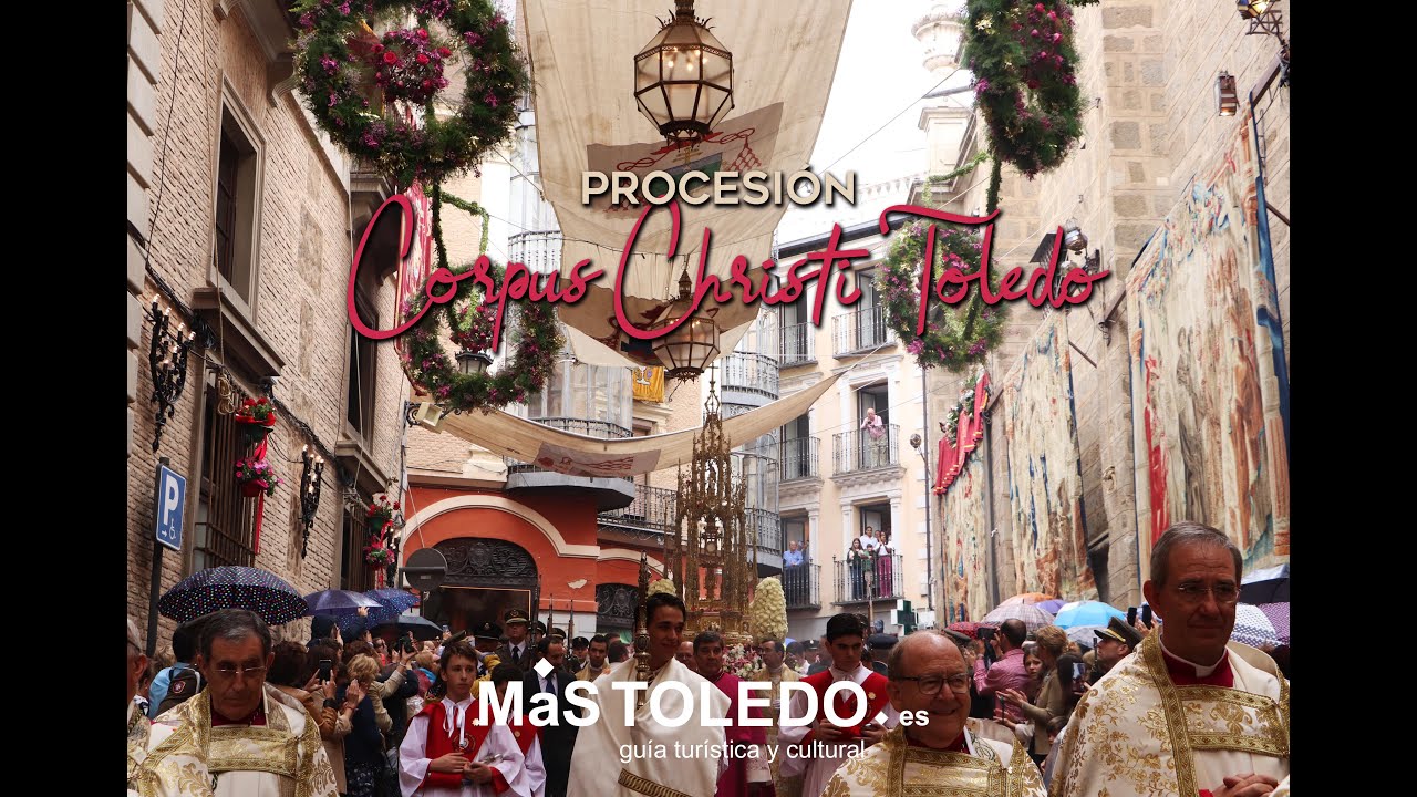 Procesión del Corpus Christi de #Toledo