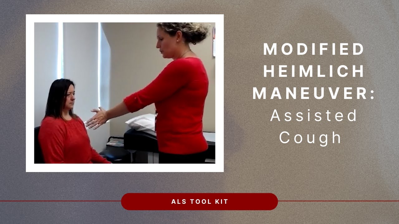 Modified Heimlich Maneuver: Assisted Cough | ALS Tool Kit