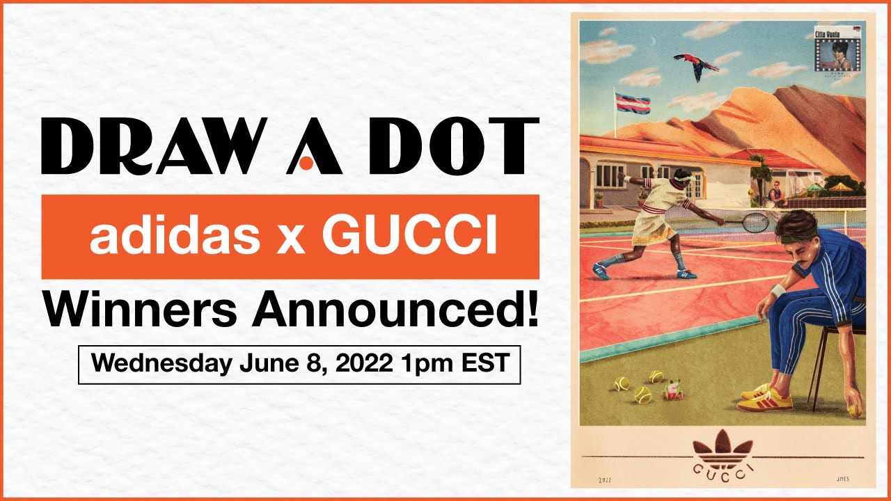 adidas x Gucci Collaboration Open Call Winners Announcement!
