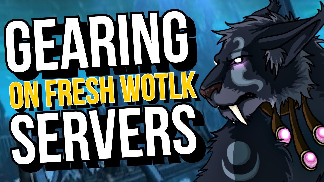 Gearing your FRESH Feral Druid in the WOTLK Pre Patch!