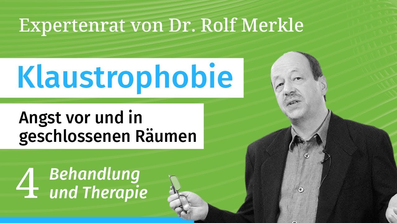 Klaustrophobie, Teil 4/4: Expertenrat bei Angst- und Panikstörungen // Dr. Rolf Merkle (PAL)