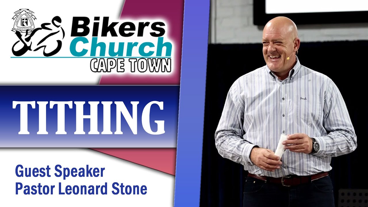 Tithing – by Pastor Leonard Stone