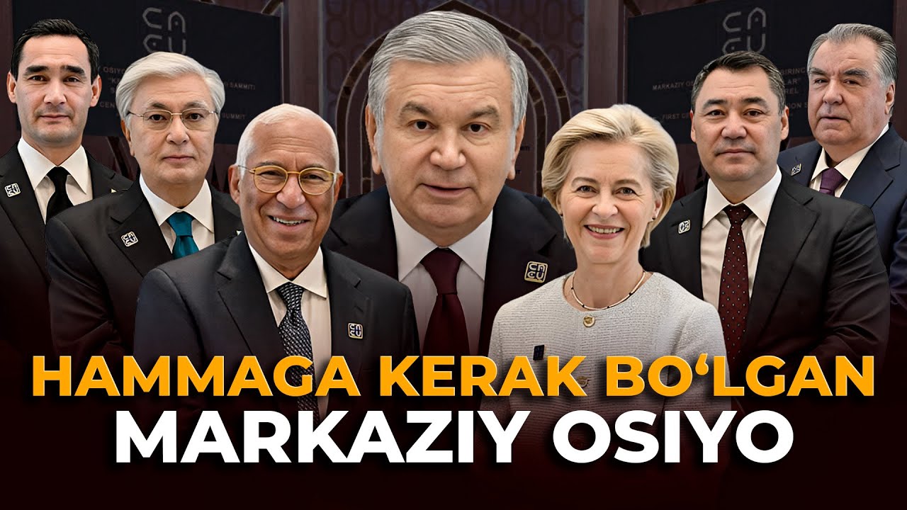 HAMMAGA KERAK BO‘LGAN MARKAZIY OSIYO