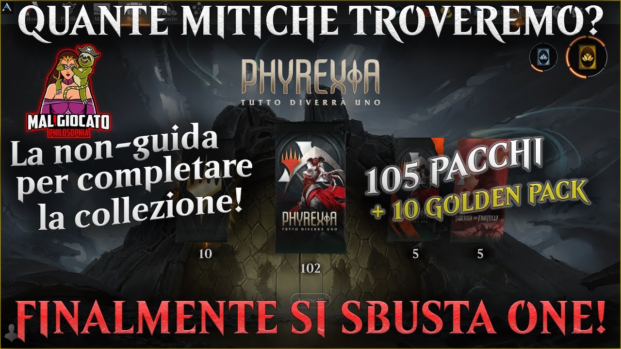 📚COME COMPLETARE LA COLLEZIONE? SBUSTANDO💸 QUANTE MITICHE IN 100 BUSTINE? PHYREXIA ONE MTG ARENA ITA