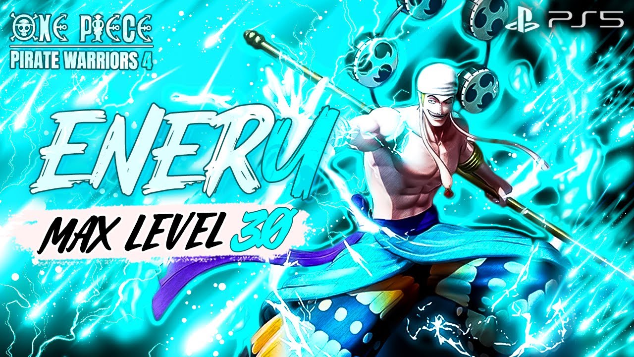 ONE PIECE PIRATE WARRIORS 4 ENERU MAX LEVEL 30 GAMEPLAY PS5  4K/60FPS