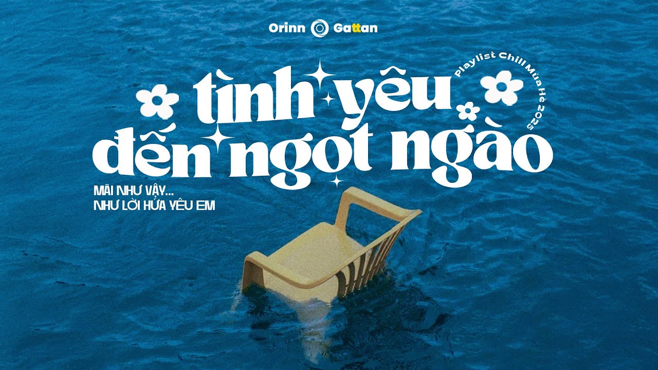 Summer Vibe EP.07 ~ 𝐏𝐥𝐚𝐲𝐥𝐢𝐬𝐭 tình yêu đến ngọt ngào yêu áng mây trên cao...