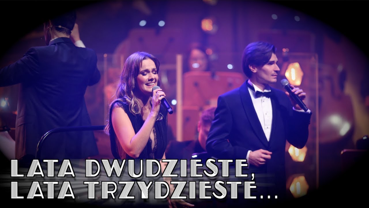 Zosia Nowakowska & Wojtek Myrczek - Już Nie Mogę Dłużej Kryć (Lata dwudzieste, lata trzydzieste...)