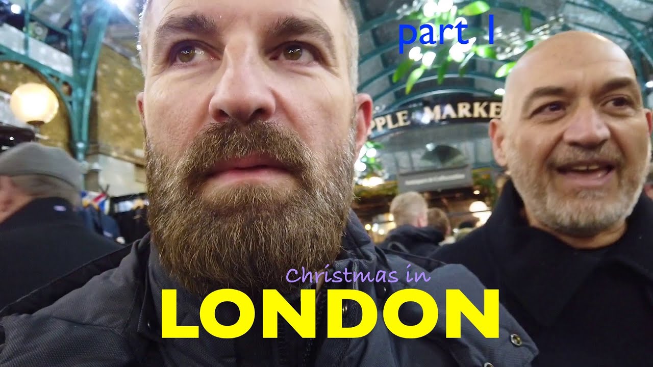 Χριστούγεννα στο Λονδίνο - Christmas in London, UK part 1/2