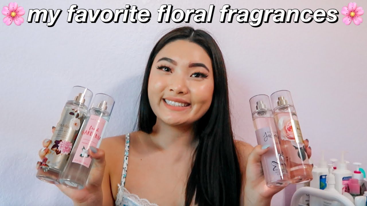 MY FAVORITE FLORAL FRAGRANCE MISTS| SMELL EXPENSIVE ON A BUDGET