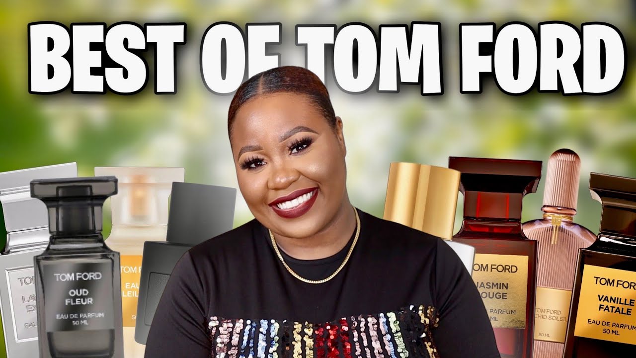 PERFUME FOR WOMEN | THE BEST TOM FORD FRAGRANCES 2022 | MY ENTIRE TOM FORD COLLECTION TheCherysTv