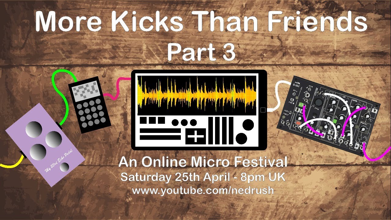 More Kicks Than Friends #3 - An Online Micro Festival