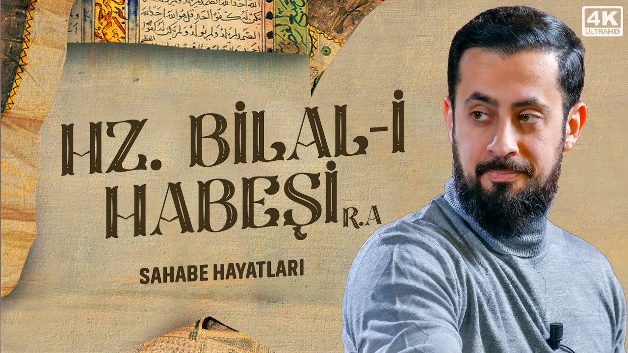 G&ouml;zyaşlarınızı Tutamayacağınız Bir Sahabe Hayatı - Hz. Bilal-i Habeşi (ra) @Mehmedyildiz