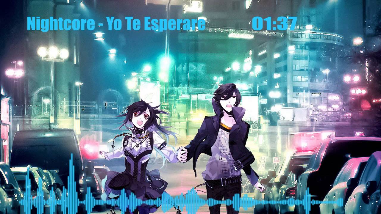 Yo Te Esperare (Nightcore)
